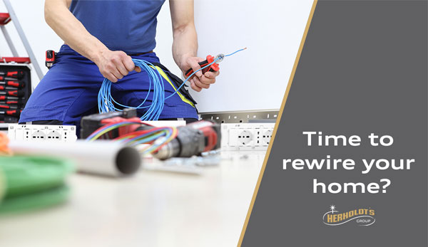 Time to rewire? - Was your home built before 1990? If so, you might need to rewire your home. The guideline suggests replacing your wiring every 25 years as wiring can deteriorate over time.
